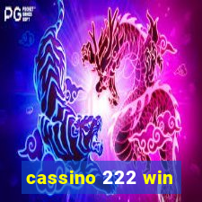 cassino 222 win
