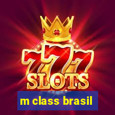 m class brasil