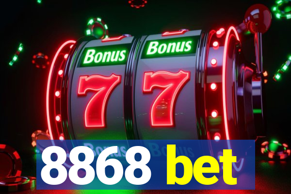 8868 bet