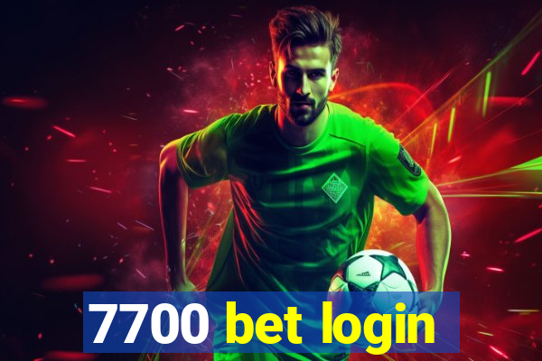 7700 bet login