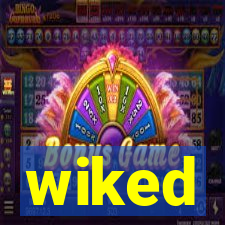 wiked