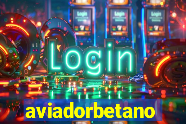 aviadorbetano