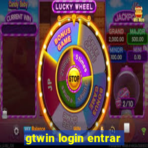 gtwin login entrar