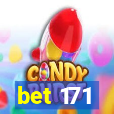 bet 171