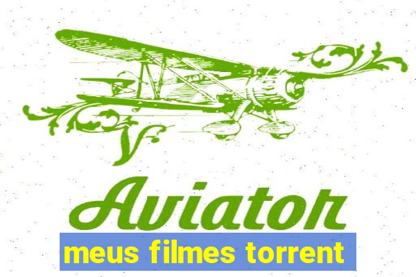 meus filmes torrent
