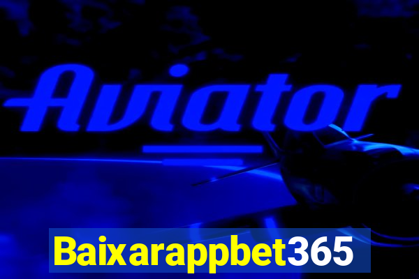 Baixarappbet365