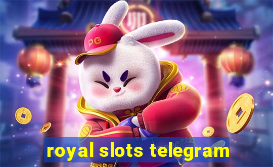royal slots telegram