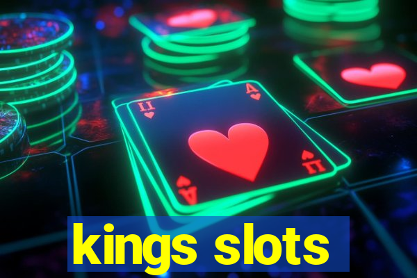 kings slots