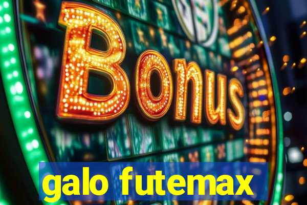 galo futemax