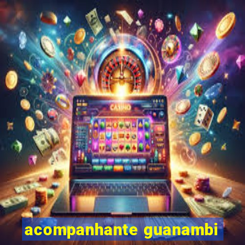 acompanhante guanambi