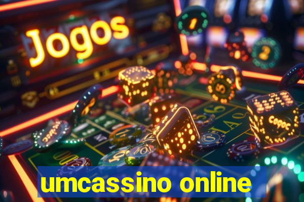 umcassino online
