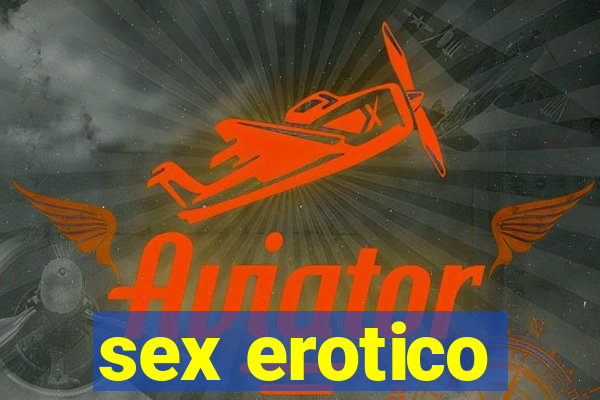 sex erotico