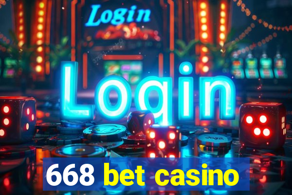 668 bet casino