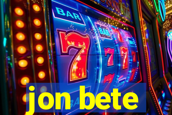 jon bete