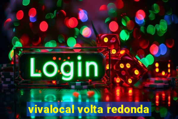 vivalocal volta redonda