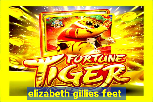 elizabeth gillies feet