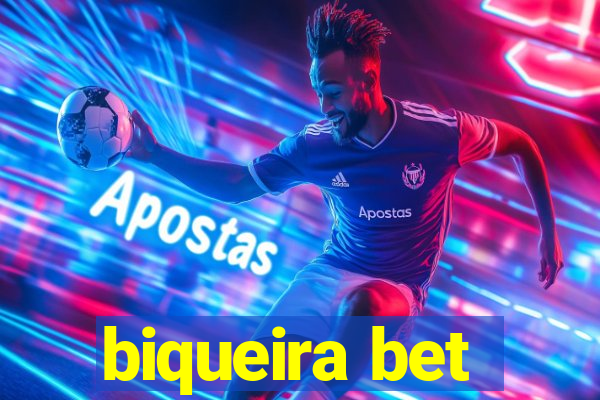 biqueira bet