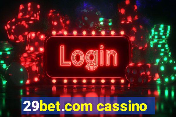 29bet.com cassino