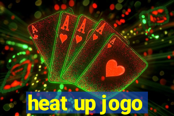 heat up jogo