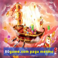 80game.com paga mesmo