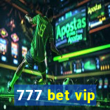 777 bet vip