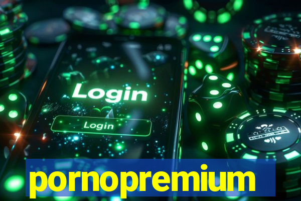 pornopremium