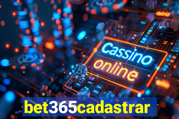 bet365cadastrar