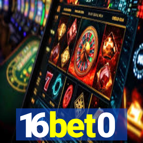 16bet0