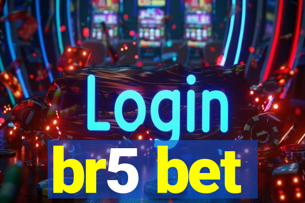 br5 bet