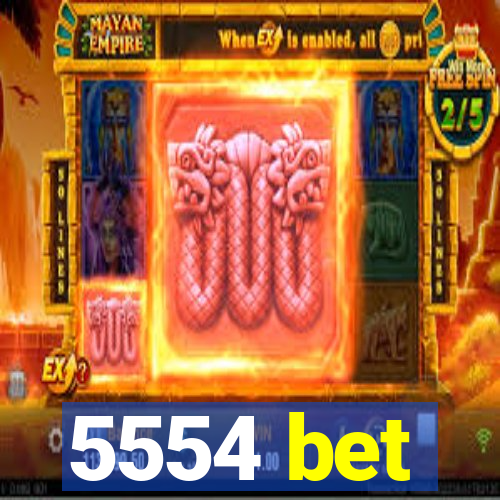 5554 bet