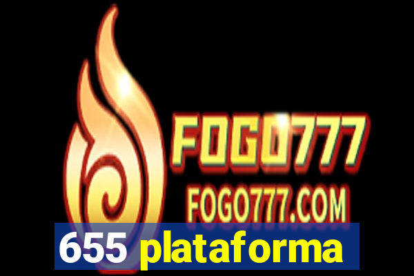 655 plataforma