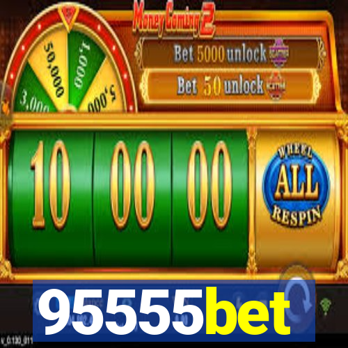 95555bet