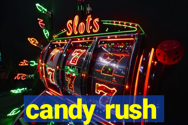 candy rush