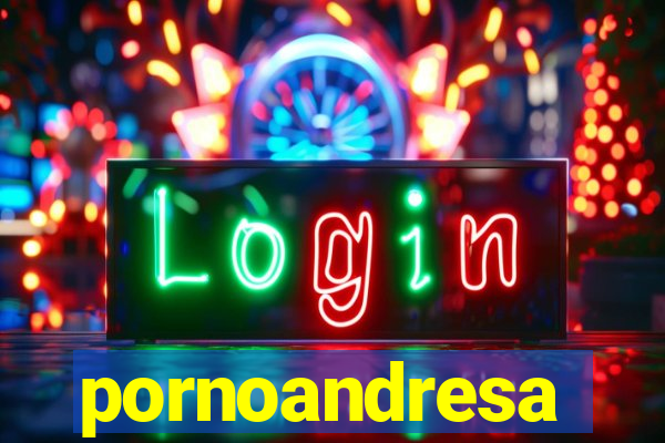 pornoandresa