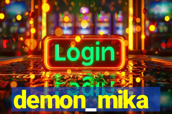 demon_mika
