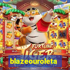 blazeouroleta