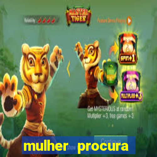mulher procura homem na bahia