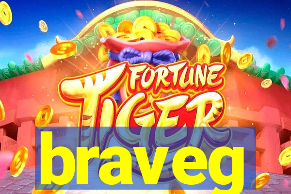 braveg