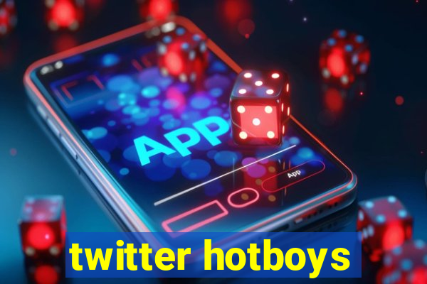 twitter hotboys