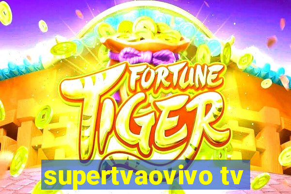 supertvaovivo tv