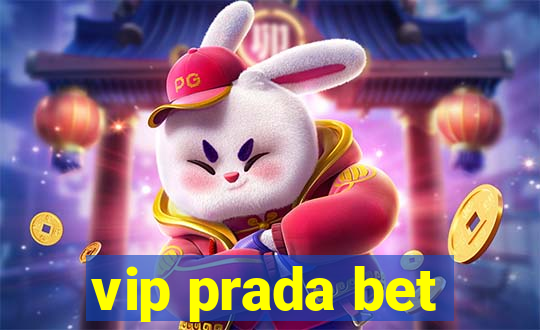 vip prada bet