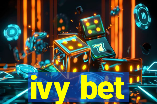 ivy bet
