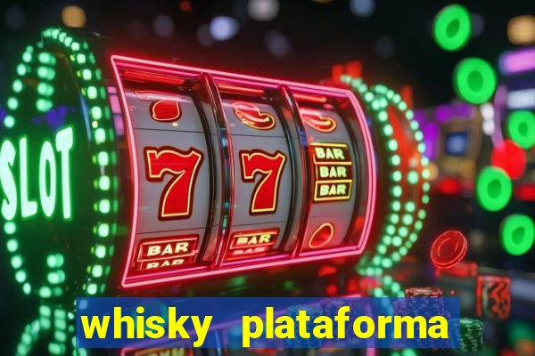 whisky plataforma de jogos