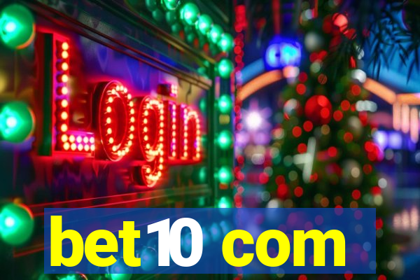 bet10 com