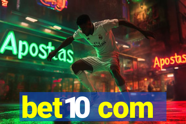 bet10 com
