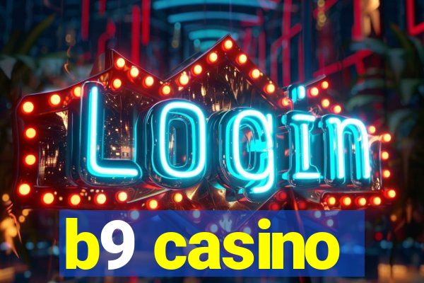 b9 casino