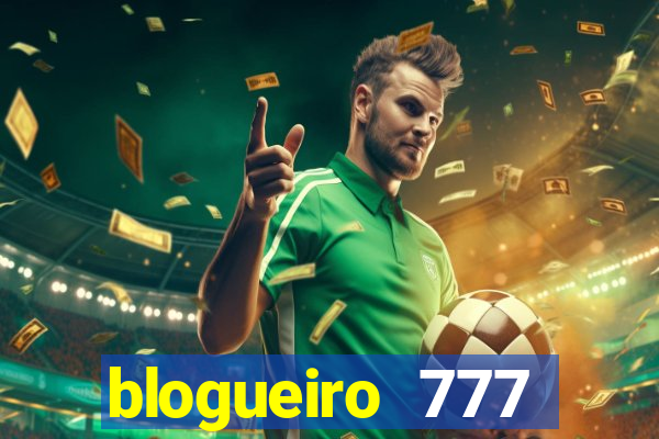 blogueiro 777 plataforma login