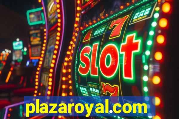 plazaroyal.com