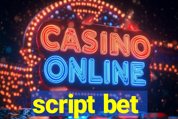 script bet