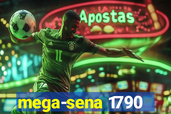 mega-sena 1790